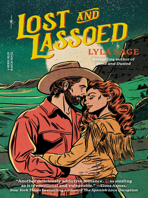 Title details for Lost and Lassoed by Lyla Sage - Wait list